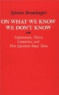Image for On What We Know We Don&#39;t Know
