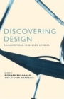 Image for Discovering Design : Explorations in Design Studies
