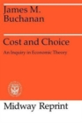Image for Cost and Choice