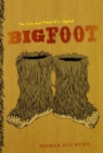 Image for Bigfoot : The Life and Times of a Legend