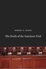 Image for The death of the American trial