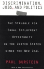 Image for Discrimination, Jobs, and Politics