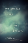 Image for The Social Life of Spirits