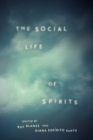 Image for The social life of spirits