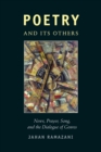 Image for Poetry and its others  : news, prayer, song, and the dialogue of genres
