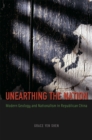 Image for Unearthing the nation  : modern geology and nationalism in republican China