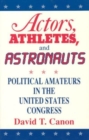 Image for Actors, Athletes, and Astronauts