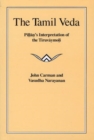 Image for The Tamil Veda : Pillan&#39;s Interpretation of the Tiruvaymoli