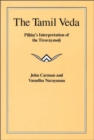 Image for The Tamil Veda : Pillan&#39;s Interpretation of the Tiruvaymoli