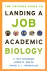 Image for The Chicago Guide to Landing a Job in Academic Biology