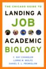 Image for The Chicago guide to landing a job in academic biology