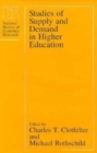 Image for Studies of Supply and Demand in Higher Education