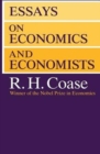 Image for Essays on economics and economists