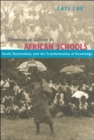 Image for Dilemmas of culture in African schools  : nationalism, youth, and the transformation of knowledge