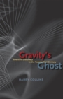 Image for Gravity&#39;s ghost  : scientific discovery in the twenty-first century