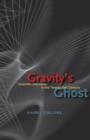 Image for Gravity&#39;s ghost: scientific discovery in the twenty-first century