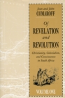 Image for Of Revelation and Revolution, Volume 1 : Christianity, Colonialism, and Consciousness in South Africa