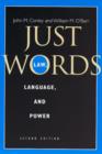 Image for Just words  : law, language, and power