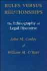 Image for Rules versus Relationships : The Ethnography of Legal Discourse