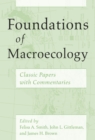 Image for Foundations of macroecology  : classic papers with commentaries