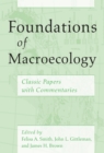 Image for Foundations of macroecology: classic papers with commentaries