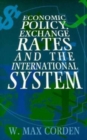 Image for Economic Policy, Exchange Rates, &amp; the International System (Paper)
