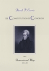 Image for The Constitution in Congress: Democrats and Whigs, 1829-1861