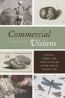 Image for Commercial visions: science, trade, and visual culture in the Dutch Golden Age