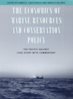 Image for The Economics of Marine Resources and Conservation Policy