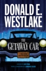 Image for The getaway car: a Donald Westlake nonfiction miscellany
