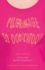 Image for Pilgrimage to Dollywood: A Country Music Road Trip Through Tennessee