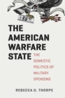 Image for The American Warfare State