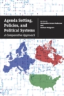 Image for Agenda setting, policies, and political systems  : a comparative approach