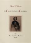 Image for The Constitution in Congress: descent into the maelstrom, 1829-1861