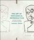 Image for The Art of Mechanical Reproduction