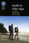 Image for Health at older ages  : the causes and consequences of declining disability among the elderly