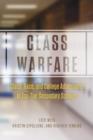 Image for Class warfare: class, race, and college admissions in top-tier secondary schools : 48004