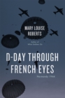 Image for D-Day through French eyes  : Normandy 1944