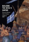 Image for Building the Devil&#39;s Empire