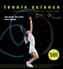 Image for Tennis Science: How Player and Racket Work Together : 48419