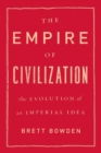 Image for The Empire of Civilization