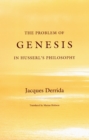 Image for The problem of genesis in Husserl&#39;s philosophy