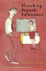 Image for Slouching towards Kalamazoo  : a novel