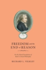 Image for Freedom and the End of Reason