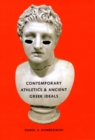Image for Contemporary Athletics and Ancient Greek Ideals