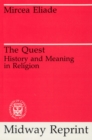 Image for The quest: history and meaning in religion