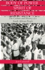 Image for Body of Power, Spirit of Resistance: The Culture and History of a South African People