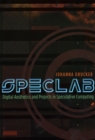 Image for SpecLab  : digital aesthetics and projects in speculative computing