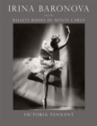 Image for Irina Baronova and the Ballets Russes de Monte Carlo