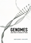 Image for Genomes and what to make of them